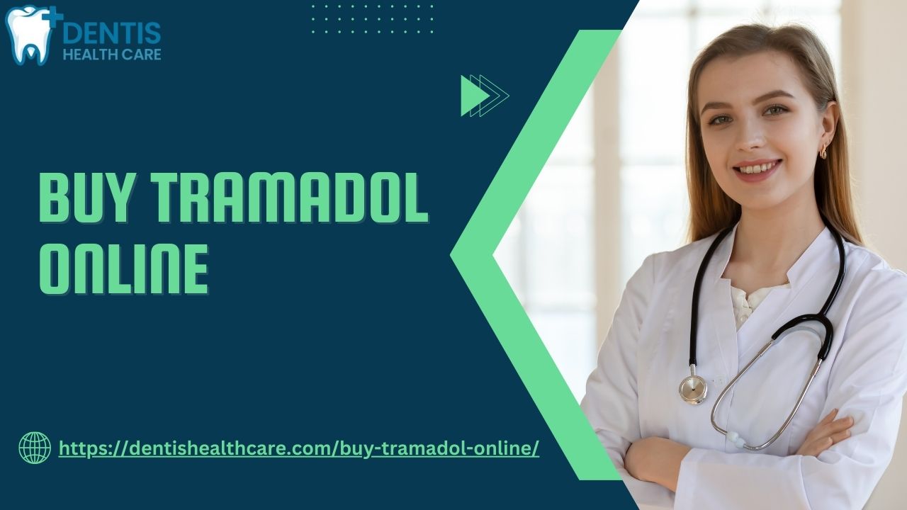 Need Pain Relief? Buy Tramadol Online Now
